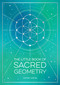 The Little Book of Sacred Geometry (How to Harness the Power of Cosmic Patterns, Signs and Symbols) by Astrid Carvel, 9781800076822