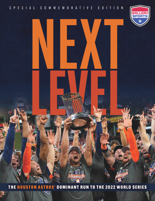 Next Level (The Houston Astros' Dominant Run to the 2022 World Series) by Gallery Sports, Gallery Sports, 9781637273098