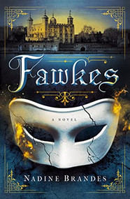 Fawkes (A Novel) - 9780840723345 by Nadine Brandes, 9780840723345