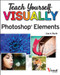 Teach Yourself VISUALLY Photoshop Elements 2023 by Lisa A. Bucki, 9781394161119
