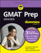 GMAT Prep 2024/2025 For Dummies (GMAT Focus Edition): Book + 3 Practice Tests + Flashcards Online by Lisa Zimmer Hatch, Scott A. Hatch, Sandra Luna McCune, 9781394183364