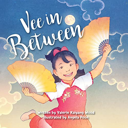 Vee in Between by Valerie Kaiyang Wood, Angela Poon, 9781772603101