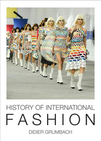 History of International Fashion - 9781623717728 by Didier Grumbach, 9781623717728