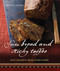Sun Bread and Sticky Toffee (Date Desserts from Everywhere: 10th Anniversary Edition) by Sarah al-Hamad, Kate Whitaker, 9781623717766