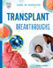 Transplant Breakthroughs by Heather E Schwartz, 9781945564833