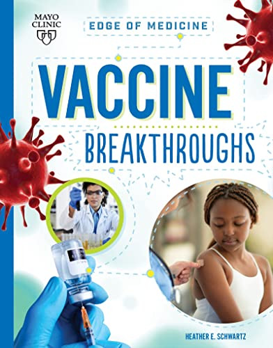 Vaccine Breakthroughs by Heather E Schwartz, 9781945564734