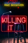 Killing It by Mike Bockoven, 9781957957197