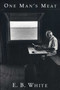 One Man's Meat - 9781684751150 by E. B. White, 9781684751150
