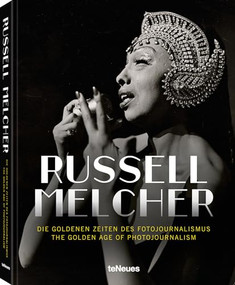 The Golden Age of Photojournalism by Russell Melcher, 9783961714391