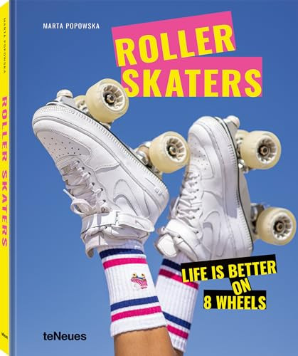 Rollerskaters (Life is Better on 8 Wheels) by Marta Popowska, 9783961714452