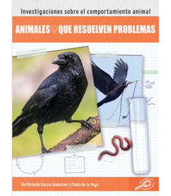 Animales que resuelven problemas (Animal Problem Solving) (Spanish Edition) by Michelle Garcia Andersen, 9781731654526