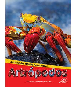 Artrópodos (Arthropods) (Spanish Edition) by Lisa Colozza Cocca, 9781731654595