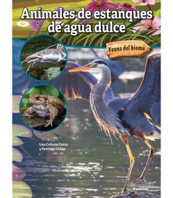 Animales de estanques de agua dulce (Freshwater Pond Animals) (Spanish Edition) - 9781731655158 by Lisa Colozza Cocca, 9781731655158