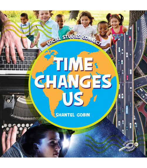 Time Changes Us by Shantel Gobin, 9781731656070