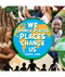 We Change Places, Places Change Us - 9781731656339 by Shantel Gobin, 9781731656339