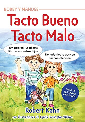 Bobby y Mandee's Tacto Bueno, Tacto Malo / Bobby and Mandee's Good Touch, Bad Touch (Spanish Edition) by Robert Kahn, 9781957984155