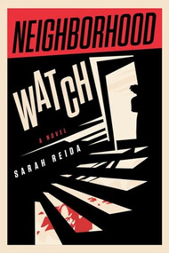 Neighborhood Watch - 9781684429646 by Sarah Reida, 9781684429646