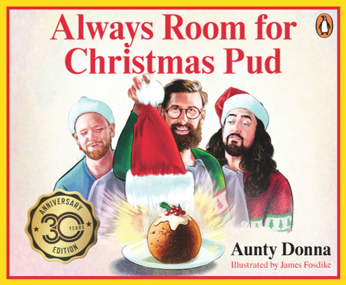 Always Room for Christmas Pud by Aunty Donna, 9780143779810