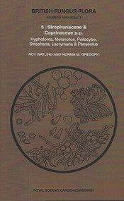British Fungus Flora: Agarics and Boleti 5 (Strophariaceae & Coprinaceae) by Roy Watling, Norma M. Gregory, 9780950427072