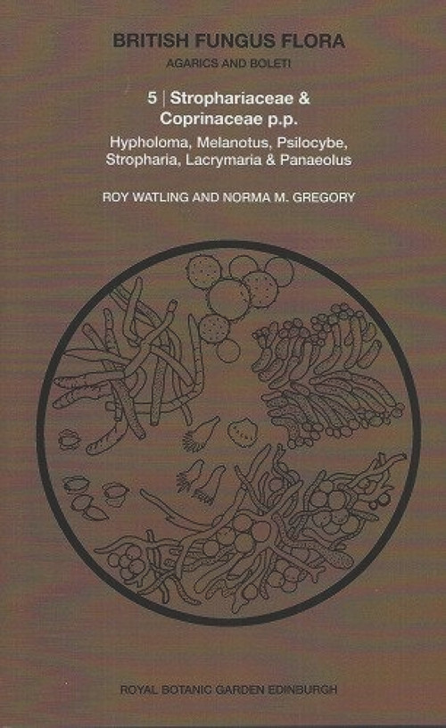 British Fungus Flora: Agarics and Boleti 5 (Strophariaceae & Coprinaceae) by Roy Watling, Norma M. Gregory, 9780950427072