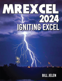 MrExcel 2024 (Igniting Excel) by Bill Jelen, 9781615470792