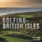 Golfing the British Isles (The Weekend Warrior's Companion) by Peter Gray, Gary Lisbon, 9781637271957