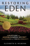 Restoring Eden (Unearthing the Agribusiness Secret That Poisoned My Farming Community) by Elizabeth D. Hilborn, 9781641609388