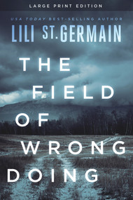 The Field of Wrongdoing - 9781646305070 by Lili St. Germain, 9781646305070