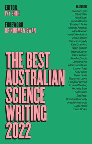 The Best Australian Science Writing 2022 by Ivy Shih, 9781742237640