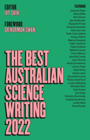 The Best Australian Science Writing 2022 by Ivy Shih, 9781742237640