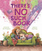 There's No Such Book by Jessica Dettmann, Jake A Minton, 9781760509743