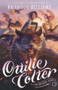 Ottilie Colter and the Withering World - 9781761212192 by Rhiannon Williams, 9781761212192