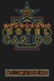 The Starlight Hotel-Casino by William A. Douglass, 9781771837897