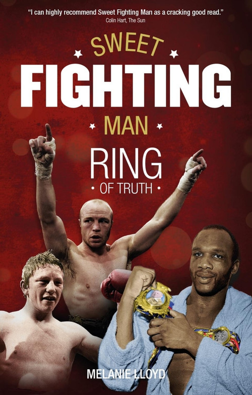 Sweet Fighting Man (Ring of Truth) by Melanie Lloyd, 9781785313158