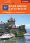 The River Rhone Cycle Route (From the Alps to the Mediterranean) by Mike Wells, 9781786310828