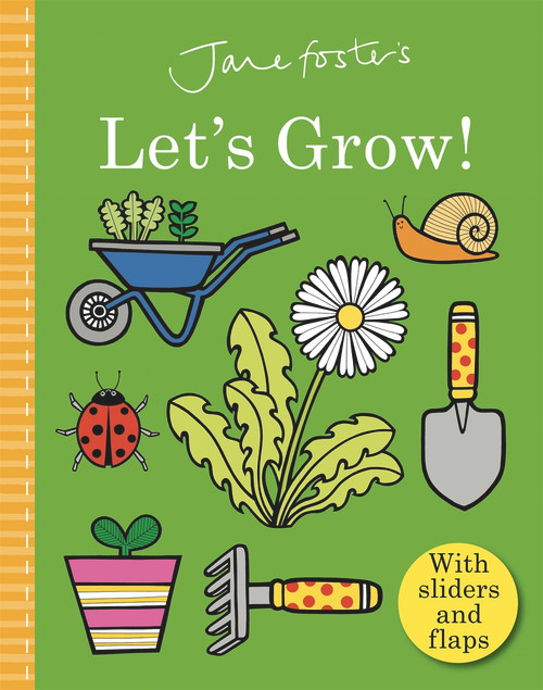 Jane Foster's Let's Grow by Jane Foster, 9781787418103