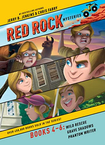 Red Rock Mysteries 3-Pack Books 4-6: Wild Rescue / Grave Shadows / Phantom Writer by Jerry B. Jenkins, Chris Fabry, 9781496472793