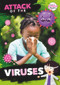 Attack of the Viruses by William Anthony, 9781801551274