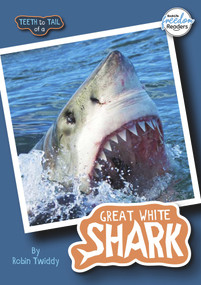 Teeth to Tail of a Great White Shark by Robin Twiddy, 9781801551304