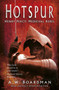 Hotspur (Henry Percy: Medieval Rebel) by Andrew Boardman, 9781803991658