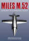 Miles M.52 (Gateway to Supersonic Flight) by Captain Eric Brown, Dennis Bancroft, 9781803991672