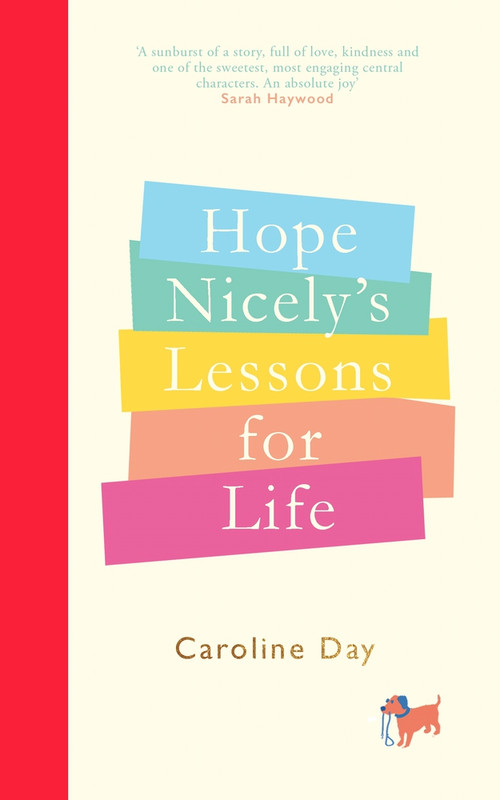 Hope Nicely's Lessons for Life by Caroline Day, 9781838772727