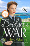 Bridget's War by Shirley Mann, 9781838774479