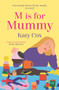 M is for Mummy - 9781838953164 by Katy Cox, 9781838953164