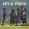 Let's Play by Paul Harrison, 9781840897777