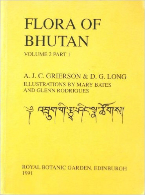 Flora of Bhutan (Volume 2, Part 1) by A.J.C. Grierson, D.G. Long, 9781872291024