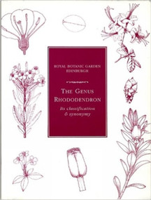 The Genus Rhododendron (Its Classification and Synonymy) by D. F. Chamberlain, 9781872291666