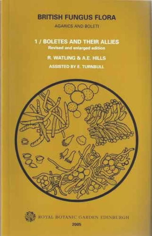British Fungus Flora: Agarics and Boleti 1 by Roy Watling, A. E. Hills, 9781872291895