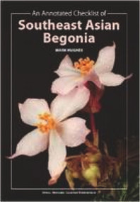 An Annotated Checklist of Southeast Asian Begonia by Mark Hughes, 9781906129149