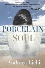 Porcelain Soul by Andreea Lichi, 9781910895610
